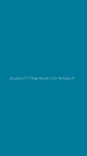 Tampilan Antarmuka Aplikasi Jitutoto777 Wap Musik Lite Terbaru - 4