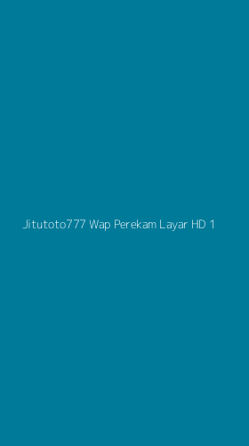 Tampilan Antarmuka Aplikasi Jitutoto777 Wap Perekam Layar Hd - 1