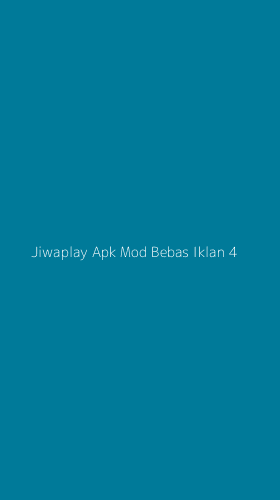 Tampilan Antarmuka Aplikasi Jiwaplay Apk Mod Bebas Iklan - 4
