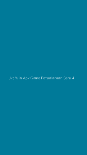 Tampilan Antarmuka Aplikasi Jkt Win Apk Game Petualangan Seru - 4