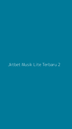 Tampilan Antarmuka Aplikasi Jktbet Musik Lite Terbaru - 2