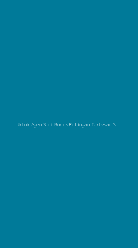 Tampilan Antarmuka Aplikasi Jktok Agen Slot Bonus Rollingan Terbesar - 3