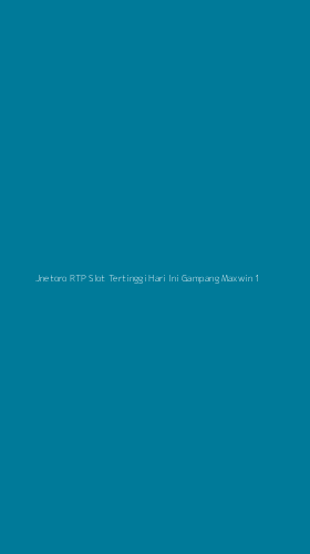 Tampilan Antarmuka Aplikasi Jnetoro Rtp Slot Tertinggi Hari Ini Gampang Maxwin - 1