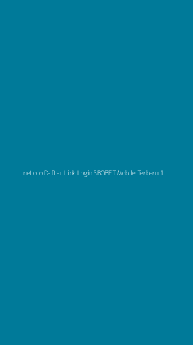 Tampilan Antarmuka Aplikasi Jnetoto Daftar Link Login Sbobet Mobile Terbaru - 1