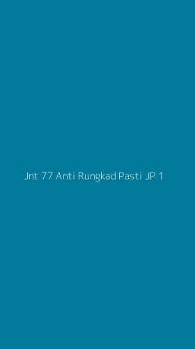 Tampilan Antarmuka Aplikasi Jnt 77 Anti Rungkad Pasti Jp - 1