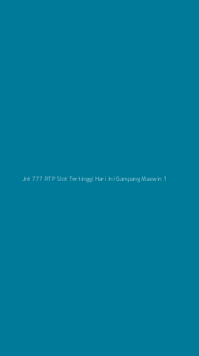 Tampilan Antarmuka Aplikasi Jnt 777 Rtp Slot Tertinggi Hari Ini Gampang Maxwin - 1