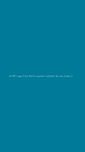 Tampilan Antarmuka Aplikasi Jnt387 Login Situs Resmi Layanan Customer Service 24jam - 2