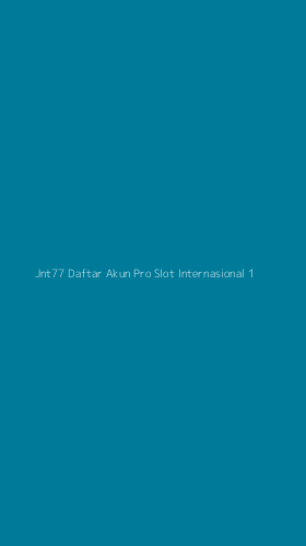 Tampilan Antarmuka Aplikasi Jnt77 Daftar Akun Pro Slot Internasional - 1