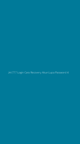 Tampilan Antarmuka Aplikasi Jnt777 Login Cara Recovery Akun Lupa Password - 4
