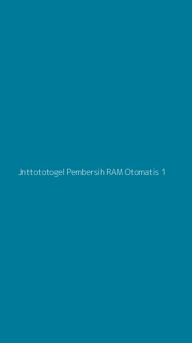 Tampilan Antarmuka Aplikasi Jnttototogel Pembersih Ram Otomatis - 1
