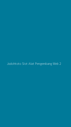 Tampilan Antarmuka Aplikasi Jodohtoto Slot Alat Pengembang Web - 2