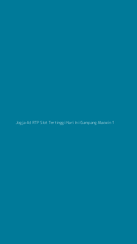 Tampilan Antarmuka Aplikasi Jogja 4d Rtp Slot Tertinggi Hari Ini Gampang Maxwin - 1