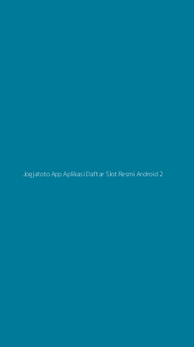 Tampilan Antarmuka Aplikasi Jogjatoto App Aplikasi Daftar Slot Resmi Android - 2