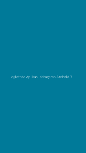 Tampilan Antarmuka Aplikasi Joglototo Aplikasi Kebugaran Android - 3