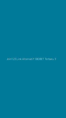 Tampilan Antarmuka Aplikasi Join123 Link Alternatif Sbobet Terbaru - 3
