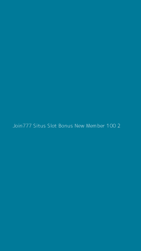 Tampilan Antarmuka Aplikasi Join777 Situs Slot Bonus New Member 100 - 2