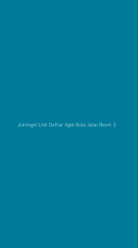 Tampilan Antarmuka Aplikasi Jointogel Link Daftar Agen Bola Jalan Resmi - 3