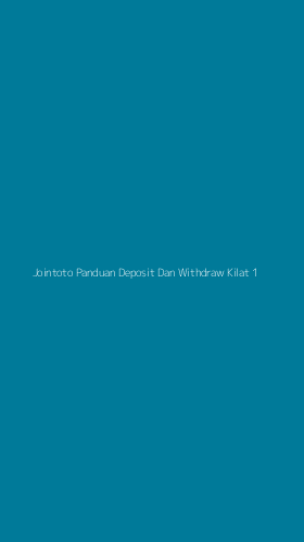 Tampilan Antarmuka Aplikasi Jointoto Panduan Deposit Dan Withdraw Kilat - 1