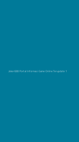 Tampilan Antarmuka Aplikasi Joker688 Portal Informasi Game Online Terupdate - 1