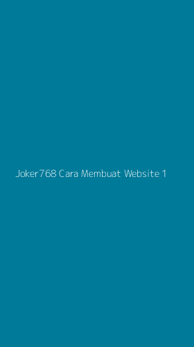 Tampilan Antarmuka Aplikasi Joker768 Cara Membuat Website - 1