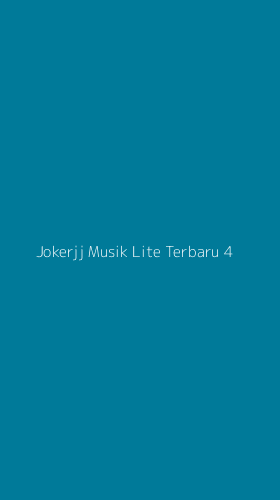 Tampilan Antarmuka Aplikasi Jokerjj Musik Lite Terbaru - 4