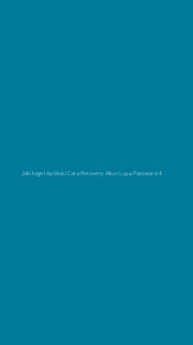 Tampilan Antarmuka Aplikasi Jokitogel Aplikasi Cara Recovery Akun Lupa Password - 4