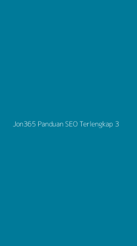 Tampilan Antarmuka Aplikasi Jon365 Panduan Seo Terlengkap - 3