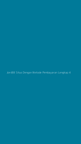 Tampilan Antarmuka Aplikasi Joni88 Situs Dengan Metode Pembayaran Lengkap - 4