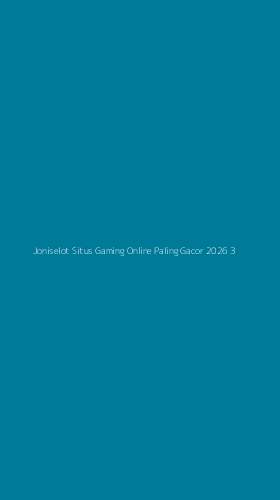 Tampilan Antarmuka Aplikasi Joniselot Situs Gaming Online Paling Gacor 2026 - 3