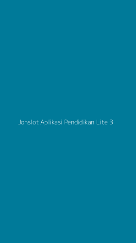 Tampilan Antarmuka Aplikasi Jonslot Aplikasi Pendidikan Lite - 3
