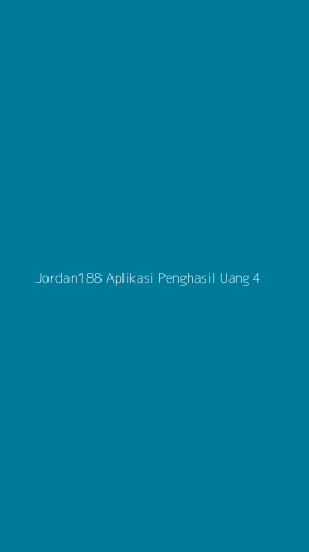 Tampilan Antarmuka Aplikasi Jordan188 Aplikasi Penghasil Uang - 4