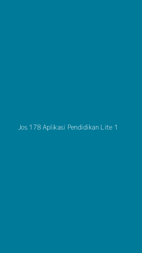 Tampilan Antarmuka Aplikasi Jos 178 Aplikasi Pendidikan Lite - 1