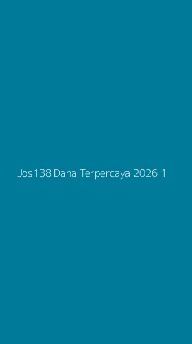 Tampilan Antarmuka Aplikasi Jos138 Dana Terpercaya 2026 - 1