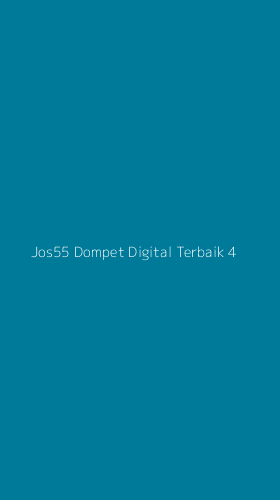 Tampilan Antarmuka Aplikasi Jos55 Dompet Digital Terbaik - 4