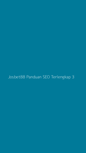 Tampilan Antarmuka Aplikasi Josbet88 Panduan Seo Terlengkap - 3