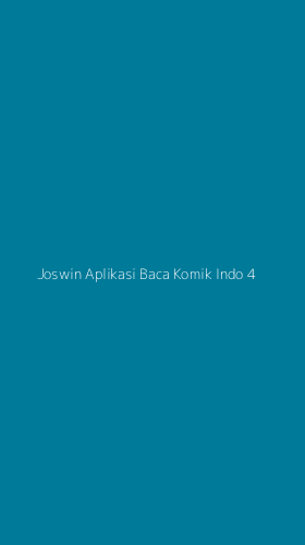 Tampilan Antarmuka Aplikasi Joswin Aplikasi Baca Komik Indo - 4