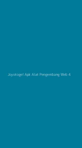 Tampilan Antarmuka Aplikasi Joyotogel Apk Alat Pengembang Web - 4
