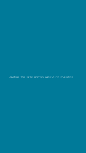 Tampilan Antarmuka Aplikasi Joyotogel Wap Portal Informasi Game Online Terupdate - 4