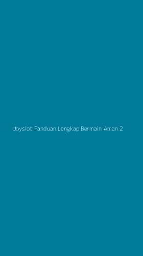 Tampilan Antarmuka Aplikasi Joyslot Panduan Lengkap Bermain Aman - 2