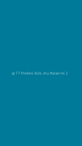 Tampilan Antarmuka Aplikasi Jp 77 Prediksi Bola Jitu Malam Ini - 2
