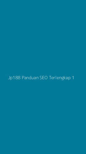Tampilan Antarmuka Aplikasi Jp188 Panduan Seo Terlengkap - 1