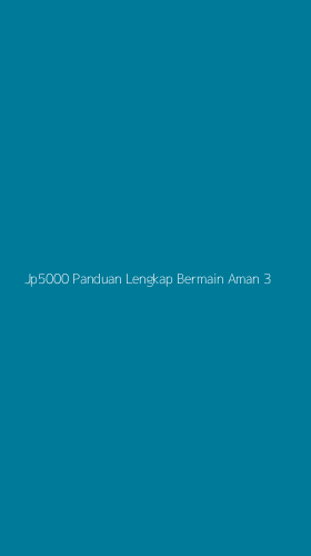 Tampilan Antarmuka Aplikasi Jp5000 Panduan Lengkap Bermain Aman - 3