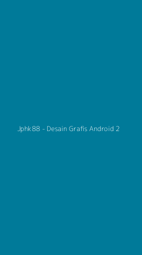 Tampilan Antarmuka Aplikasi Jphk88 - Desain Grafis Android - 2