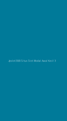 Tampilan Antarmuka Aplikasi Jpslot388 Situs Slot Modal Awal Kecil - 3