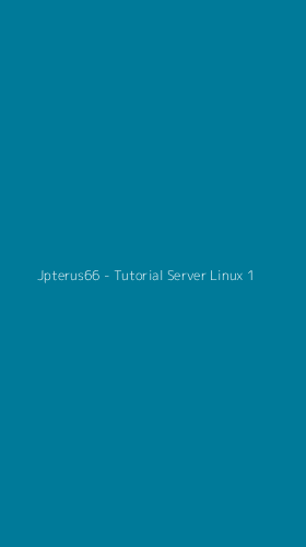 Tampilan Antarmuka Aplikasi Jpterus66 - Tutorial Server Linux - 1
