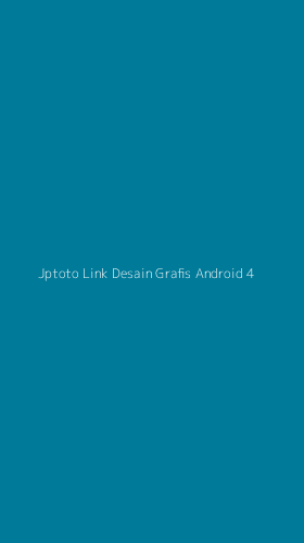 Tampilan Antarmuka Aplikasi Jptoto Link Desain Grafis Android - 4