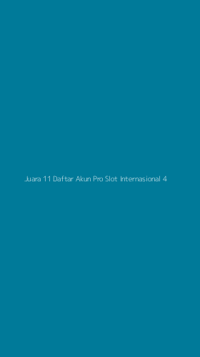 Tampilan Antarmuka Aplikasi Juara 11 Daftar Akun Pro Slot Internasional - 4