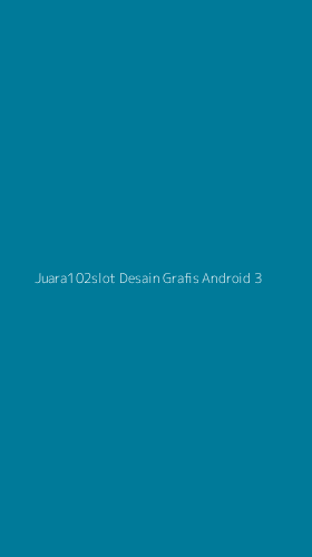 Tampilan Antarmuka Aplikasi Juara102slot Desain Grafis Android - 3