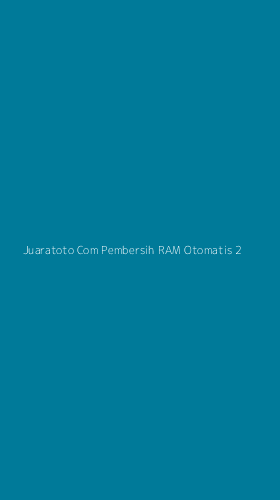 Tampilan Antarmuka Aplikasi Juaratoto Com Pembersih Ram Otomatis - 2
