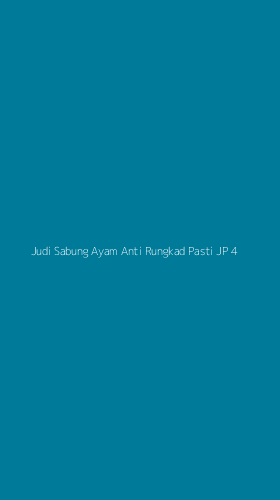 Tampilan Antarmuka Aplikasi Judi Sabung Ayam Anti Rungkad Pasti Jp - 4